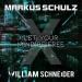 Markus Schulz feat. William Schneider - Let Your Mind Be Free