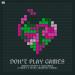Martin Jensen & FAULHABER & Cmc$ feat. Selah - Don't Play Games (Rubayne Remix)