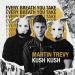 Martin Trevy feat. Kush Kush - Every Breath You Take
