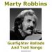 Marty Robbins - Big Iron Remastered
