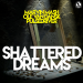Marvin Mash & Ole Van Dansk & Pulsedriver - Shattered Dreams
