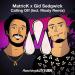 Matrick feat. Gid Sedgwick - Calling Off