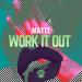 Matte - Work It Out (Original Mix)