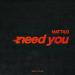 Mattilo - Need You