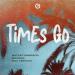 Matvey Emerson, Maxong & Max Vertigo - Times go