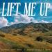 Maverick City Music, Dante Bowe & GRAHAM - Lift Me Up