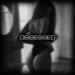 Max Muron - Obsessed