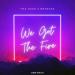 Max Oazo feat. Bonzana - We Got The Fire