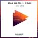 Max Oazo feat. Cami - What Is Love
