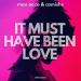 Max Oazo feat. Camishe - It Must Have Been Love