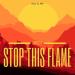MD DJ feat. El Ma - Stop This Flame (Deluxe Version)