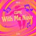 MD DJ & OLIVIA - Come With Me Now