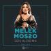 Melek Mosso - Sen Aldırma (İbrahim Erkal Hürmet 2)