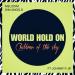 Melodim, Dim Angelo & Johnny P Jr - World, Hold On (Children Of The Sky)