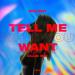 Melsen - Tell Me What You Want