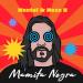 Mentol & Mose N - Mamita Negra (Radio Edit)
