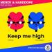 Merdy, Harddope - Keep Me High