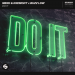 Merk & Kremont & Buzz Low - Do It