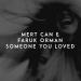 Mert Can feat. Faruk Orman - Someone You Loved