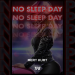 Mert Kurt - No Sleep Day