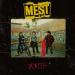 Mest - Was It Worth It