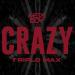 MetaBoy & Triplo Max - Crazy (Cover)