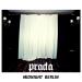 midnight Berlin & Meric Again - Prada