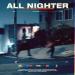 Midnight Kids feat. Jack Newsome - All Nighter