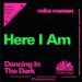 Mike Mareen - Here I Am
