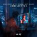 Mike Perry feat. Ten Times & Hot Shade - Complicated