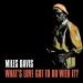 Miles Davis - What Is Love Got To Do With It