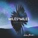 Miles x Miles feat. Julian Perretta - Human