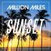 Million Miles - Sunset (Radio Edit)
