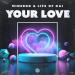 Minerro & Life of Kai - Your Love