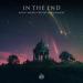 MitiS, AMIDY, Crystal Skies & Linney - In The End