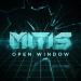 MitiS ft. Anna Yvette - Open Window (Original Mix)