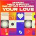 Moguai, David Puentez & Salvatore Mancuso - Your Love (Short Version)
