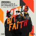 Moguai & Graham Candy & My Parade - A Little Bit of Faith