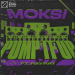 Moksi feat. RayRay - Pump It Up