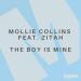 Mollie Collins & Zitah - The Boy Is Mine