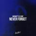 Monartt & Eliine - Never Forget
