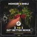 Monoir feat. Eneli - 3 To 1 (Get Better Radio Remix) 