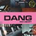 Moodshift feat. Oliver Nelson & Lucas Nord x flyckt - Dang