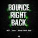 MOTi, Amero, B3nte, Richie Holm - Bounce Right Back