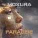 Moxura - Paradise