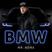 Mr. NЁMA - BMW