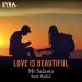 Mr Salama, Sara Hadid - Love is Beautiful
