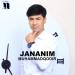 Muhammadqodir - Jananim