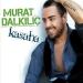 Murat Dalkılıç - Kasaba
