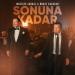Mustafa Sandal feat. Murat Karahan - Sonuna Kadar